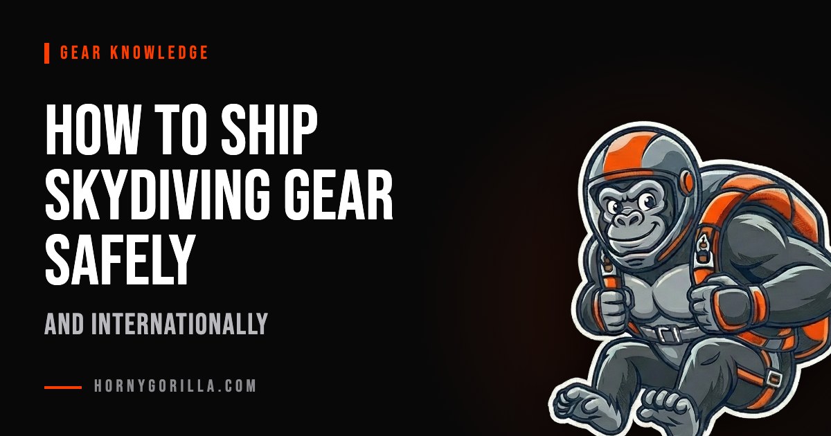 How to Ship Skydiving Gear Safely (and Internationally)